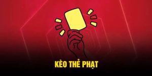 Kèo thẻ phạt